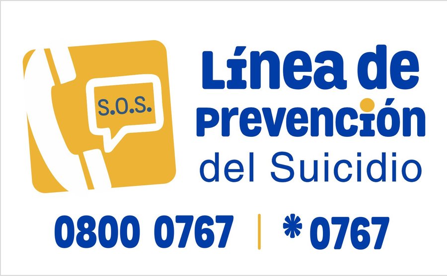 Línea de Prevención del Suicidio 0800 0767 / *0767